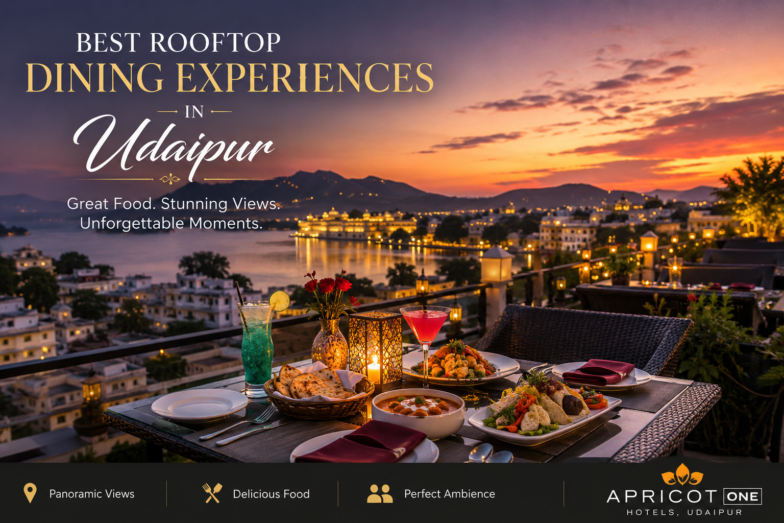 Experience the best rooftop dining in Udaipur at Apricot One Hotels.